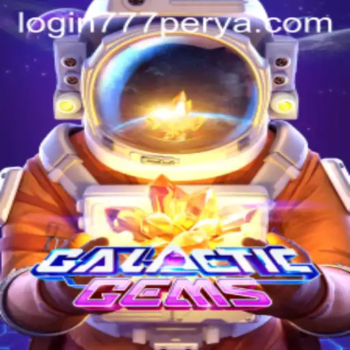 Discover GalacticGems: The New Cosmic Adventure with 777PERYA