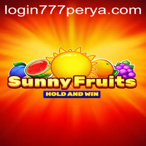 Exploring the World of SunnyFruits and the Intriguing 777PERYA